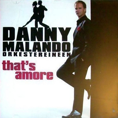 Danny Malando orkestereineen • That's amore CD