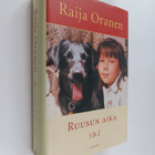 Raija Oranen : Ruusun aika 1 & 2 - pikkukuva 1
