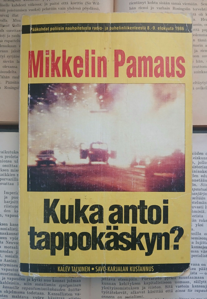 Mikkelin pamaus • Kuka antoi tappokäskyn? (nid.)
