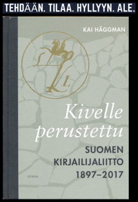 KAI HÄGGMANN Kivelle rakennettu - Suomen kirjailijaliitto
