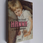 Solveig von Schoultz : Hanna : äidin muotokuva - pikkukuva 1