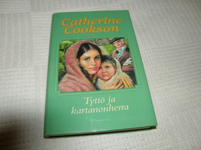 Catherine Cookson Tyttö ja kartanonherra -sid