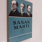 V. A. Haila : Sanan mahti 2 : kansalliskirjallisuuden luk... - pikkukuva 1