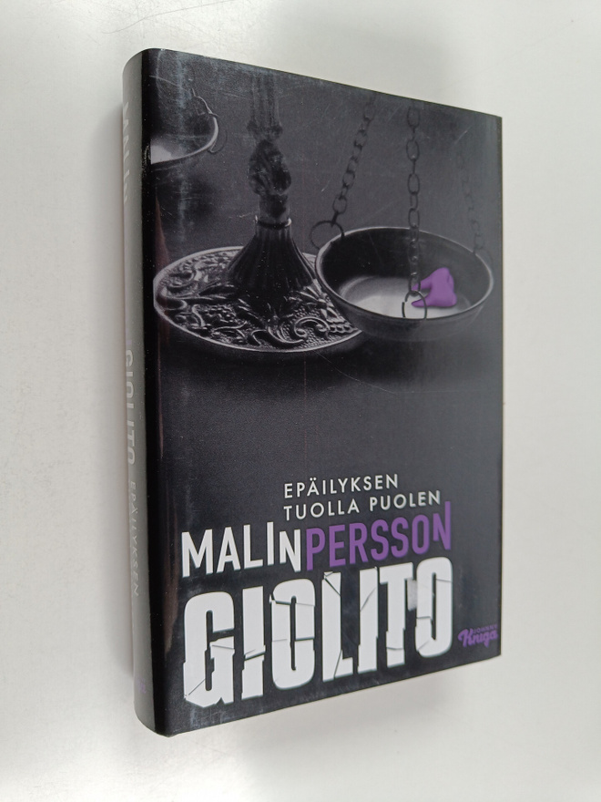 Malin Persson Giolito : Epäilyksen tuolla puolen