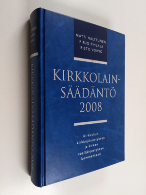 Matti Halttunen : Kirkkolainsäädäntö 2008 : kirkkolain, k...