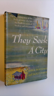 Arna Bontemps ym. : They Seek A City