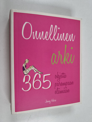Jenny Hare : Onnellinen arki : 365 ohjetta parempaan elämään