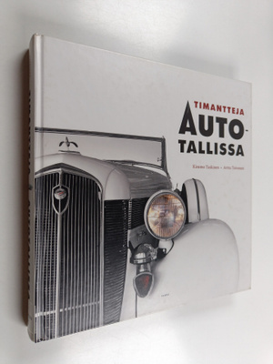 Kimmo Taskinen : Timantteja autotallissa