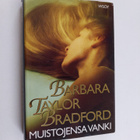 Barbara Taylor Bradford : Muistojensa vanki - pikkukuva 1