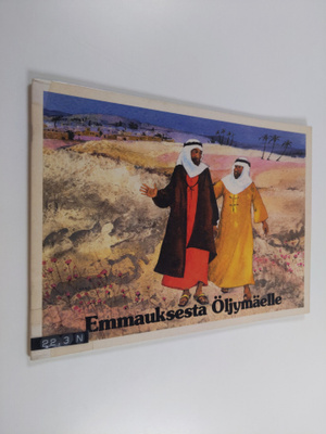 Ch. Anna-Hermine Muller : Emmauksesta Öljymäelle