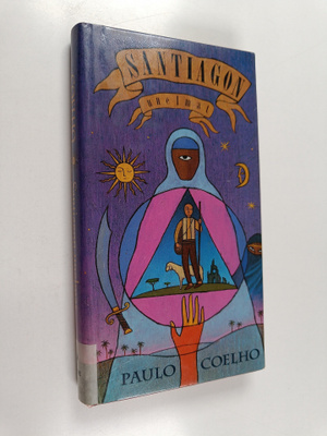 Paulo Coelho : Santiagon unelmat