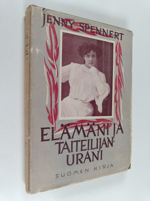 Jenny Spennert : Elämäni ja taiteilijanurani