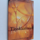 Jean Kirkpatrick : Täyskäännös : uutta toivoa päihderiipp... - pikkukuva 1