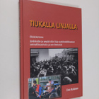 Eino Nykänen : Tiukasti linjalla : aikalaiskertomus Jyväs... - pikkukuva 1