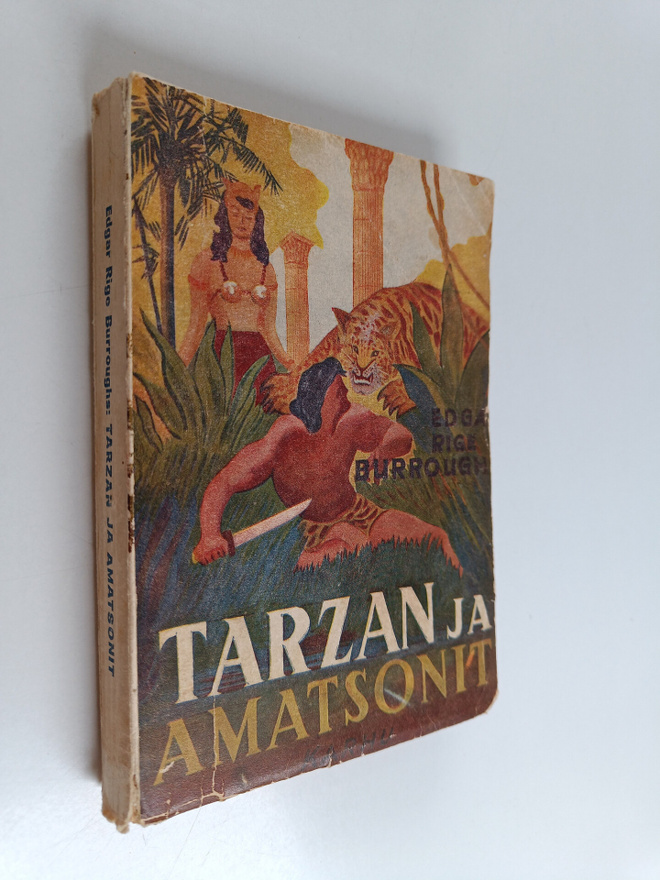 Edgar Rice Burroughs ym. : Tarzan ja amatsonit - apinain ...