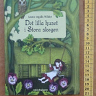 bok, Laura Ingalls Wilder - Det lilla huset i stora skogen - pikkukuva 1