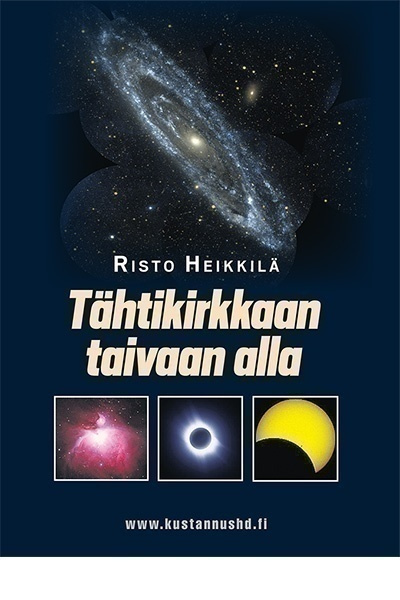 Risto Heikkilä: Tähtikirkkaan taivaan alla