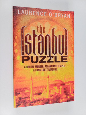 Laurence O'Bryan : The Istanbul Puzzle