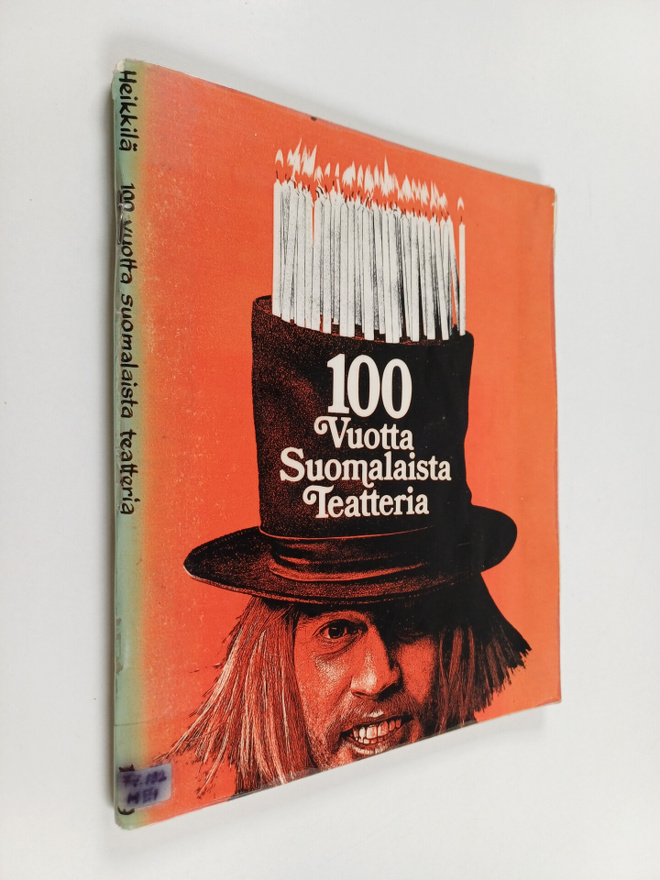 Ritva Heikkilä : 100 vuotta suomalaista teatteria