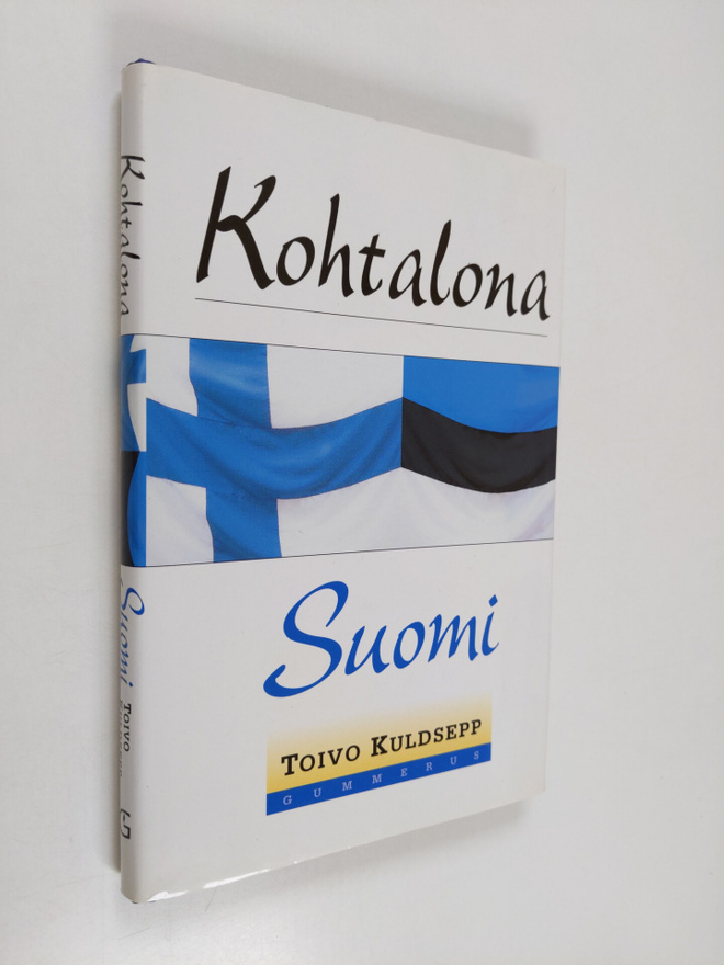 Toivo Kuldsepp : Kohtalona Suomi
