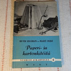 VEISTOTÖITÄ - NAHKATÖITÄ - PAPERI JA KARTONKITÖITÄ  3 kirjaa - pikkukuva 3