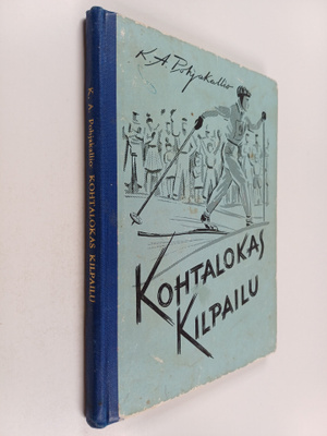 K. A. Pohjakallio : Kohtalokas kilpailu
