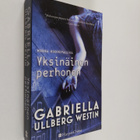 Gabriella Ullberg Westin : Yksinäinen perhonen - pikkukuva 1