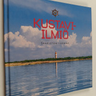 Juha Karikoski ym. : Kustavi-ilmiö : saariston luonne - pikkukuva 1