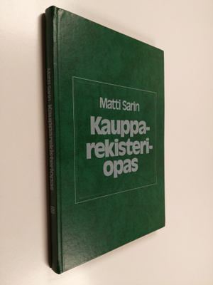 Matti Sarin : Kaupparekisteriopas