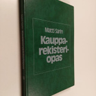 Matti Sarin : Kaupparekisteriopas - pikkukuva 1