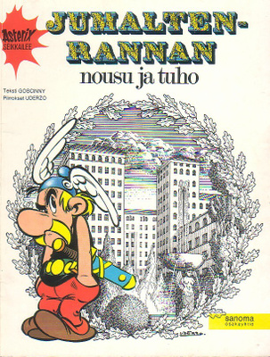 Uderzo: Asterix - JUMALTENRANNAN NOUSU JA TUHO (1p 1972)