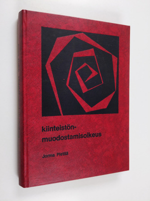 Jorma Pietilä : Kiinteistönmuodostamisoikeus