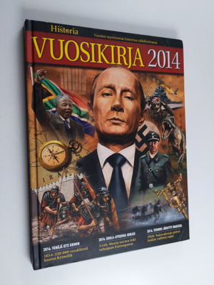 Vuosikirja 2014 : Vuoden tapahtumat historian näkökulmasta