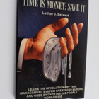 Lothar J. Seiwert : Time is money : save it - pikkukuva 1