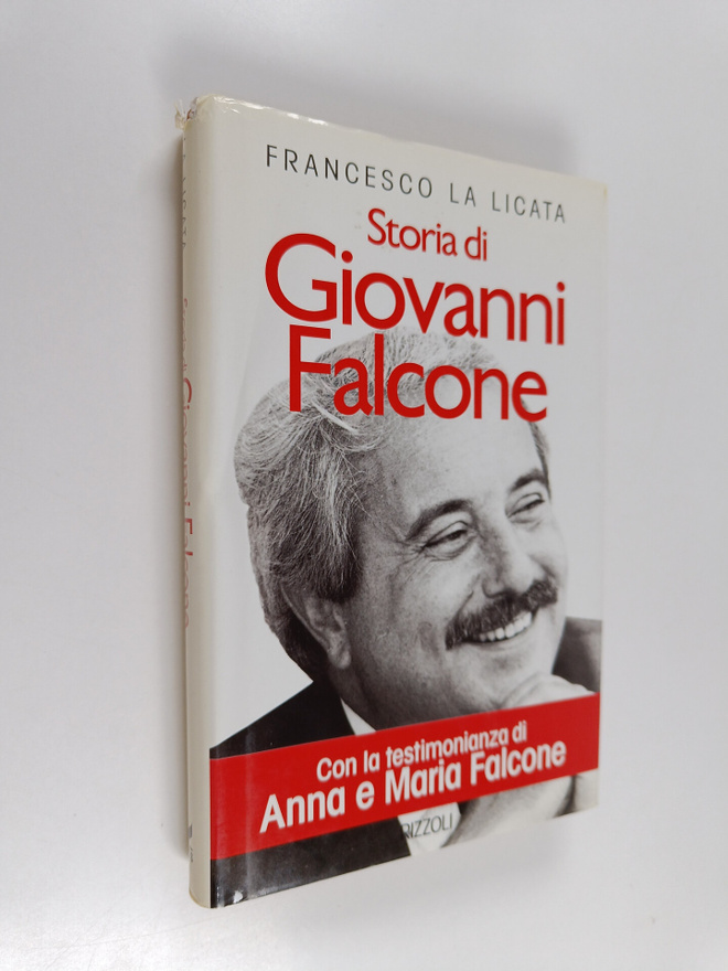 Francesco La Licata : Storia di Giovanni Falcone