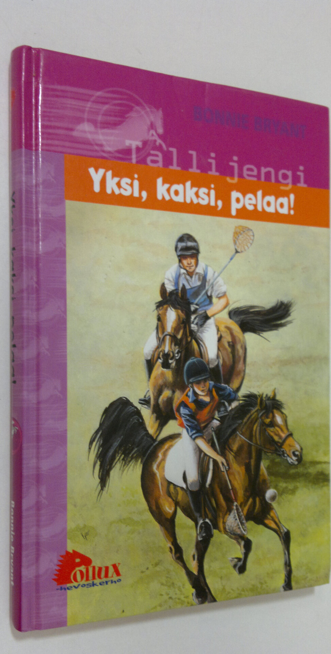 Bonnie Bryant : Yksi, kaksi, pelaa!