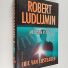 Eric Van Lustbader : Robert Ludlumin Medusan petos - Medu... - pikkukuva 1