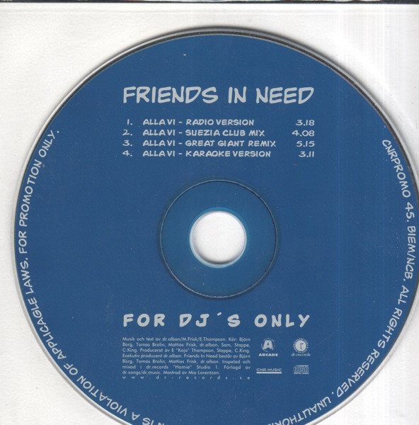 Friends In Need • Alla Vi PROMO CDr-Single