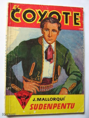 J.Mallorquí : El Coyote - Sudenpentu - no 39 - 1956