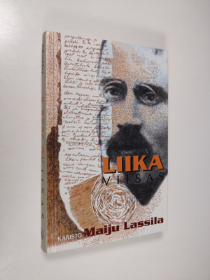 Maiju Lassila ym. : Liika viisas : viisaudenkirja, eli, k...