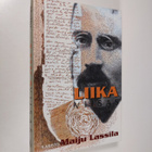 Maiju Lassila ym. : Liika viisas : viisaudenkirja, eli, k... - pikkukuva 1