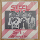 STEEL CITY : Steel city - 7" - pikkukuva 1