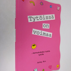 Ashley Rice : Tytöissä on voimaa : ... kannustukseksi kai... - pikkukuva 1