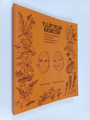 Jaakko Kolmonen ym. : Yllätyksiä kasveista
