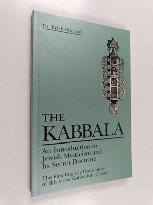 Erich Bischoff : The Kabbala : an introduction to Jewish ...