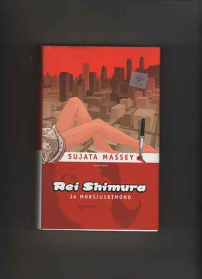Massey, Sujata: Rei Shimura ja morsiuskimono, Gum 2004, skp.