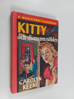 Carolyn Keene : Kitty och diamantstölden