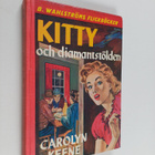 Carolyn Keene : Kitty och diamantstölden - pikkukuva 1