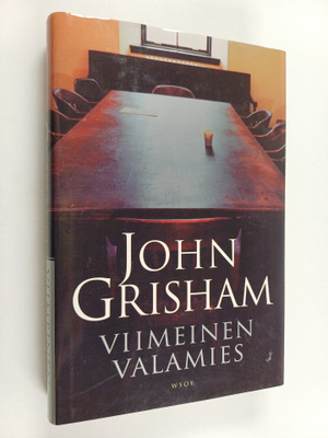 John Grisham : Viimeinen valamies