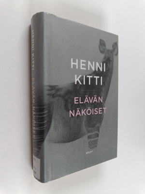 Henni Kitti : Elävän näköiset